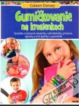 Gumičkovanie na krosienkach - náhled