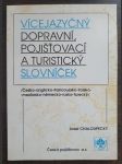 Vícejazyčný dopravní, pojišťovací a turistický slovníček - náhled