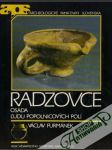 Radzovce - Osada ľudu popolnicových polí - náhled