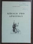 Křeslo pro apoštoly - náhled