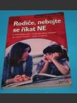 Rodiče, nebojte se říkat NE - náhled