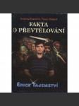 Fakta o převtělování (Edice: Tajemství) - náhled