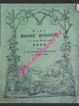 Nowý kalendář hospodářský na rok obyčegný 365 dnj magjcj 1858 - cís. král. wlastenecká hospodářská společnost w králowtwj Českém - náhled