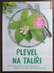 Plevel na talíři - náhled