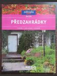 Předzahrádky - tvorba, zakládání, osázení - náhled