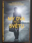 My dva proti světu - náhled