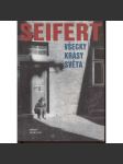 Všecky krásy světa [Jaroslav Seifert - vzpomínky, paměti; básník, Nobelova cena 1984] - náhled