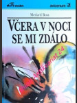 Včera v noci se mi zdálo - boss medard - náhled