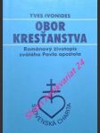 Obor kresťanstva - románový životopis svätého pavla apoštola - ivonides yves - náhled