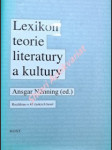 Lexikon teorie literatury a kultury - koncepce / osobnosti / základní pojmy / - nünning ansgar - náhled