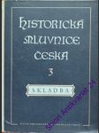 Historická mluvnice česká iii. - trávníček františek - náhled