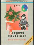 Drogová závislost: Může být ohroženo i Vaše dítě? - náhled