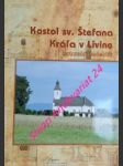 Kostol sv. štefana krála v livine - bóna martin / gajdoš jozef / koreň peter / nipčová daniela / petreje albert ivan o. praem. / ragač radoslav - náhled