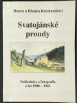 Svatojánské proudy: Pohlednice a fotografie z let 1900-1945 - náhled