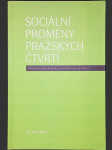 Sociální proměny pražských čtvrtí - náhled