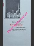 Konvália - zakázaná láska rudolfa dilonga - fulmeková denisa - náhled