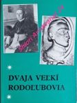 Dvaja velkí rodolubovia ( zborník študií ) - bagin anton - náhled