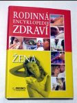 Rodinná encyklopedie zdraví - žena - náhled