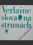 Slova na strunách - verlaine paul - náhled