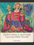 Žerty krále Matyáše - náhled