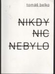 Nikdy nic nebylo - náhled