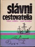 Slávni cestovatelia - náhled