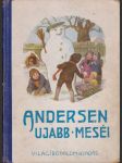 Andersen ujabb meséi - náhled