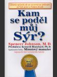 Kam se poděl můj sýr? - náhled