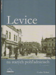 Levice na starých pohľadniciach - náhled