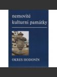 Nemovité kulturní památky jižní Moravy - Okres Hodonín (Soupis památek a literatury) - náhled