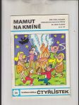 Čtyřlístek č. 126: Mamut na kmíně - náhled