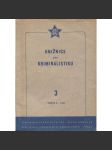 Knižnice pro kriminalistiku, ročník 3/1954, sv. 3.-6.(4 svazky - není komplet) - náhled