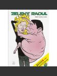 Zelený Raoul. 254 dílů z let 2005-2009 - Komiks - náhled