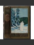 Das Buschgespenst. Erzählung [příběh o pašerácích v Krušných horách] - náhled