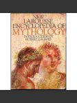 New Larousse Encyclopedia of Mythology (Nová encyklopedie Larousse Mytologie; starověk, antika, Egypt, Starověké Řecko, Římská říše, Slované, Indie) HOL - náhled