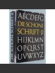 Die schöne Schrift in der Entwicklung des lateinisches Alphabets II [Krásné písmo ve vývoji latinky; typografie; latinka] - náhled