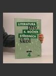 Literatura pro 4. ročník středních škol. Učebnice (duplicitní ISBN) - náhled