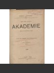 Akademie. Orgán mládeže socialistické. Ročník I./1897 (levicová literatura) - náhled