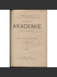 Akademie. Orgán mládeže socialistické. Ročník I./1897 (levicová literatura) - náhled