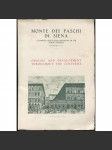 Monte dei Paschi di Siena: A banking Institution operating in the public interest: Established: 1624: Origins and development throughout the centuries [dějiny, banka, bankovnictví] - náhled