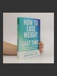 How to Lose Weight for the Last Time - náhled