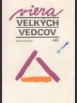 Viera veľkých vedcov - náhled