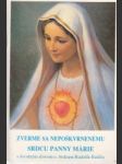 Zverme sa nepoškvrnenému srdcu Panny Márie - náhled