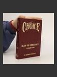 The Choice. Islam and Christinanity. Volume One - náhled