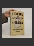 Cocoa and Kinship in Ghana - náhled