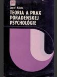 Teória a prax poradenskej psychológie - náhled