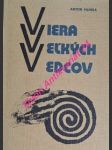 VIERA VELKÝCH VEDCOV - Diskusia na tému : Boh nejestvuje - veda to dokázala - HLINKA Anton - náhled