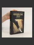 Gegen die Zeit - náhled