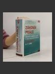 Zákoník práce : prováděcí nařízení vlády a další související předpisy : s komentářem k 1.1.2016 - náhled