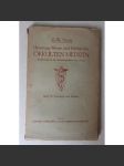 Astrologie und Medizin [= Ursprung, Wesen und Erfolge der okkulten Medizin. Einführung in die Geheimmedizin aller Zeiten; Band IV] [Astrologie a lékařství, okultní medicína; esoterika, okultismus] - náhled